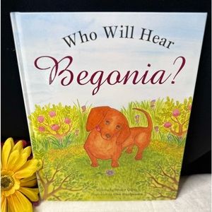 🆕 Who Will Hear Begonia? by Bonny Gable (2020, Hardcover)